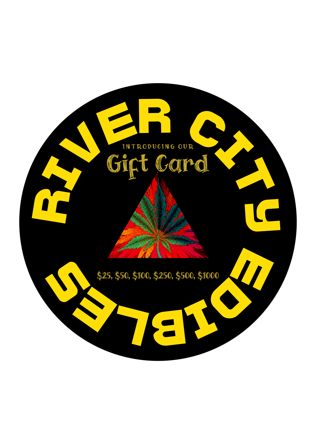 River City Edibles Gift Card - River City Edibles